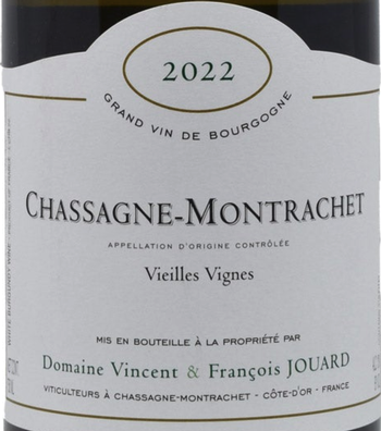 Domaine Vincent & Francois Jouard Chassagne-Montrachet Vieilles Vignes 2022